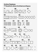 77 Questions about Architectural Space, Andrea Deplazes