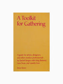 A Toolkit for Gathering