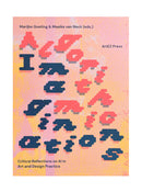 Algorithmic Imaginations: Critical Reflections on AI in Art and Design Practice