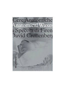 Anatomical Waxes: The Specola of Florence