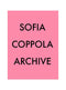Archive, Sofia Coppola