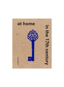 At Home in the 17th Century