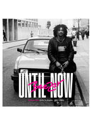 BEEZER Until Now: Volume 1: A Life in Photos 1982-1986