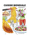 Cuisine Mondiale: The Artists' Cookbook