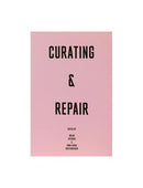 Curating & Repair