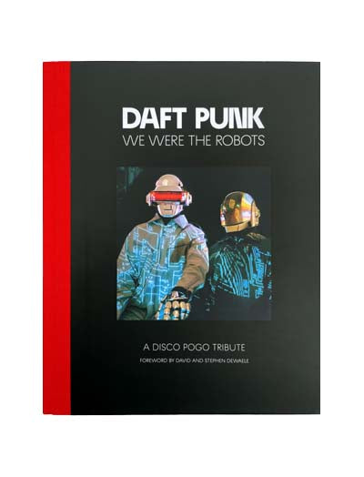 Daft Punk – We Were The Robots (Second edition)