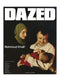 Dazed Magazine