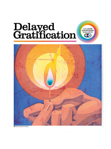 Delayed Gratification Magazine