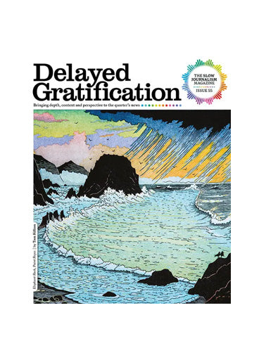 Delayed Gratification Magazine