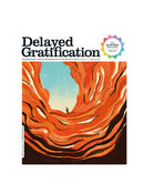 Delayed Gratification Magazine