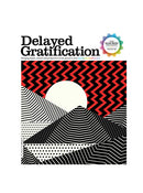 Delayed Gratification Magazine