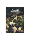 Entangled Landscapes: Telling Regional Food Stories