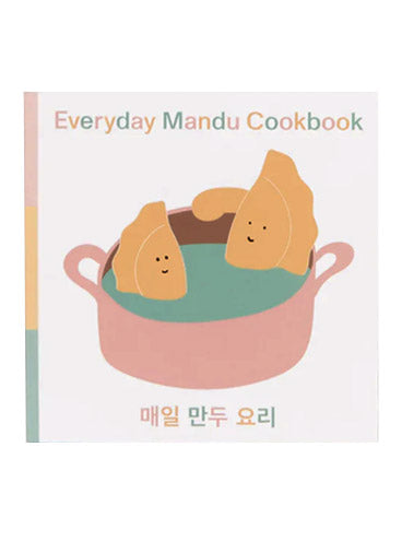 Everyday Mandu Cookbook