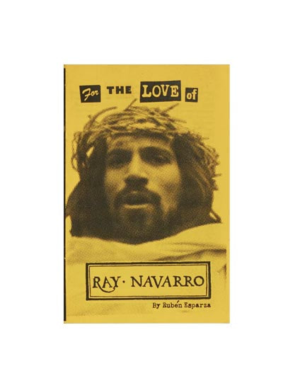 For the Love of Ray Navarro