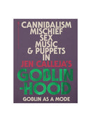 Goblinhood: Goblin As A Mode, Jen Calleja