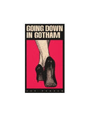 Going Down in Gotham, Zoe Hansen