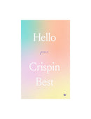 Hello, Crispin Best