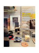 Herman Hertzberger: Shaping Freedom: Architecture 1959-2025