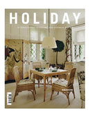 Holiday: International Interiors and Gardens Review