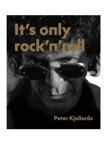 It’s only rock’n’roll,  Peter Kjellerås