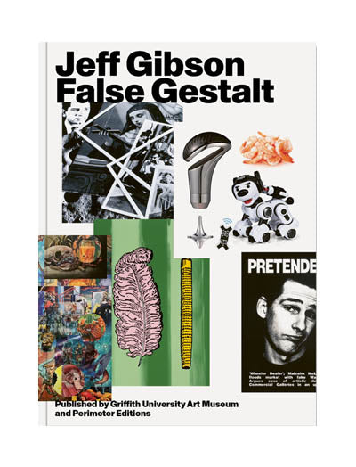 Jeff Gibson: False Gestalt