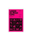 Logo In Real Life: Notes for a social history of visual identity