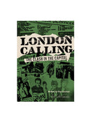 LONDON CALLING: The Clash in the Capital Map
