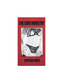 The Love Ministry, Cynthia Ross