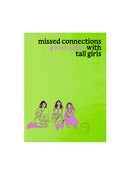 Missed Connections With Tall Girls