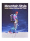 Mountain Style: British Outdoor Clothing 1953-2000