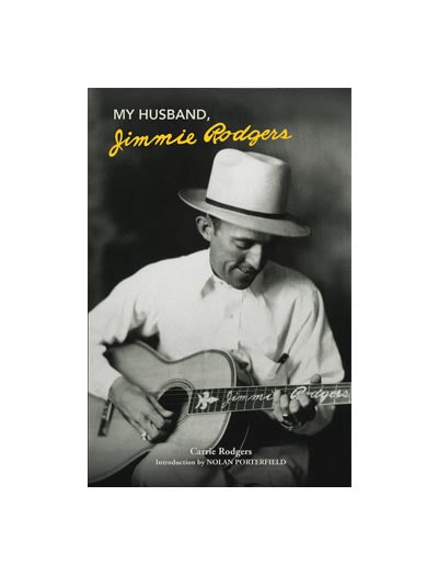 My Husband, Jimmie Rodgers