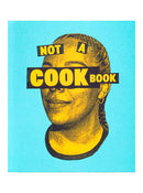 Not A Cookbook, Robby Reis