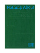 Nothing About Interior Architecture