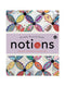 Notions: Sewing Stories & Miscellany