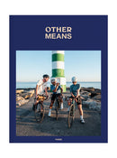 Other Means