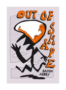 Out of Shape, Bastien Aubry