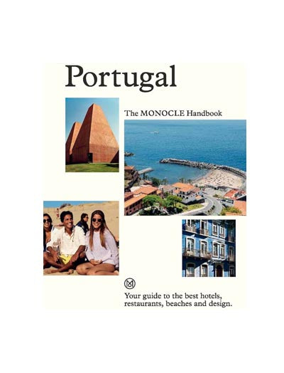 Portugal: The Monocle Handbook