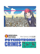 Psychotronic Crimes