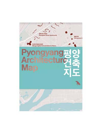 Pyongyang Architecture Map – Magalleria