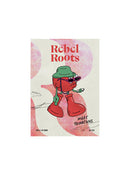Rebel Roots Magazine