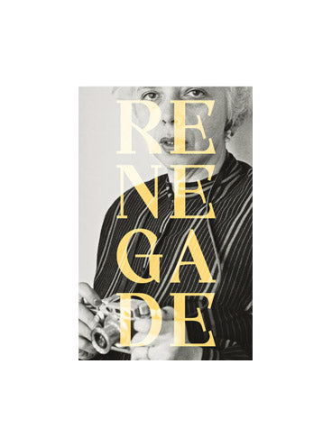 Renegade: Photography in the Life of Lisette Model