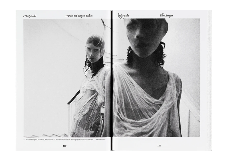 Dirty Looks: Desire and Decay in Fashion