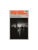 Selling the Night