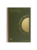 Shape Your Brand Story