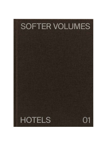 Softer Volumes Vol 01: Hotels