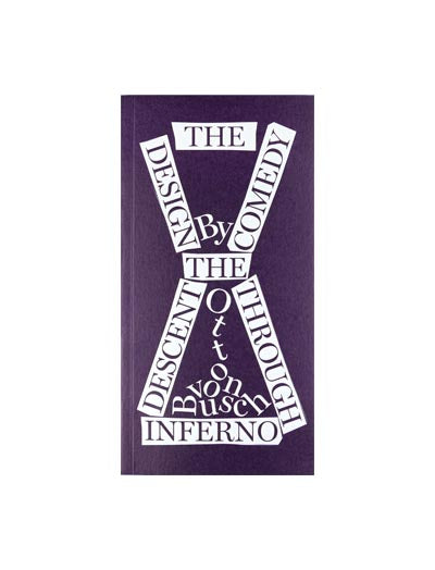 The Design Comedy: The Decent Through Inferno