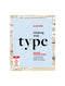 Thinking with Type: A Critical Guide for Designers, Writers, Editors, and Students