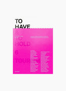 To Have & To Hold Zine