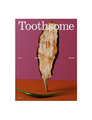 Toothsome