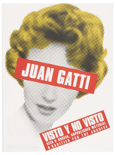 Visto y No visto (Seen and Unseen)